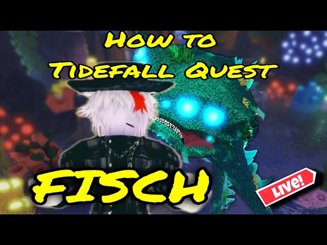 How To Complete The Tidefall Quest in Roblox Fisch