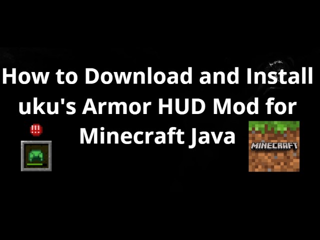 How to Download and Install uku's Armor HUD Mod for Minecraft Java - Complete Guide