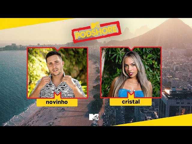 Novinho e Cristal l PODSHORE #5