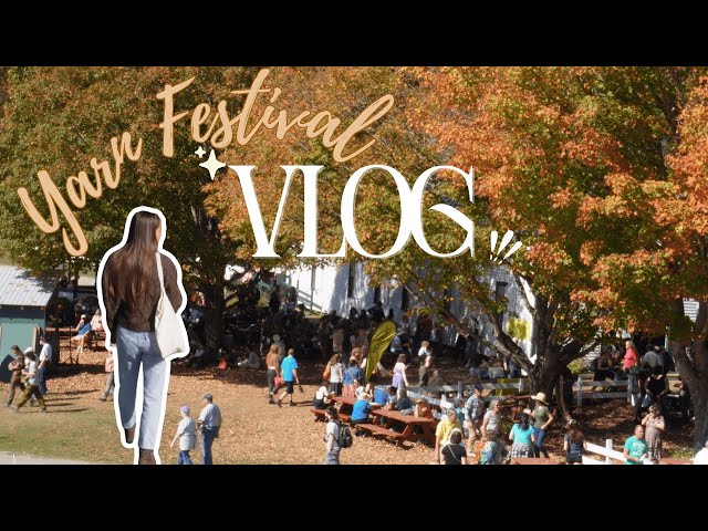 Come With Me To A Yarn Festival | Vermont Sheep & Wool 2025