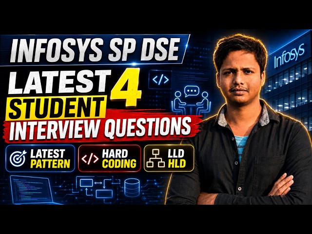 Infosys SP DSE Latest Interview Questions | 4 Student Experiences, Hard Coding, LLD & HLD