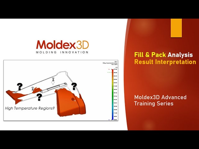 Fill & Pack Analysis Result Interpretation | Advanced Tips & Tricks | Moldex3D Studio