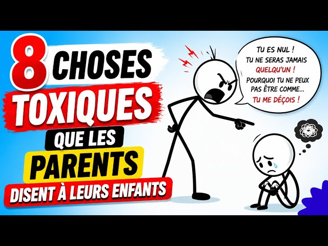 8 Toxic Things Parents Say to Their Children