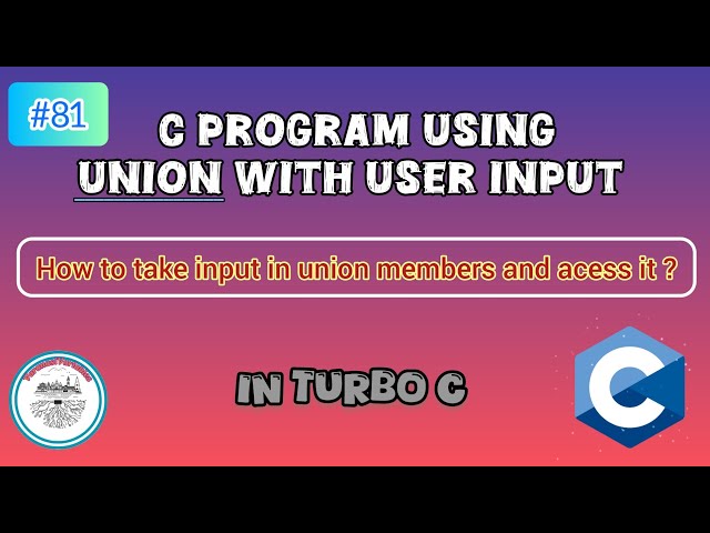 C program using Union with user input in Turbo C | #81 | #c #program #turboc 