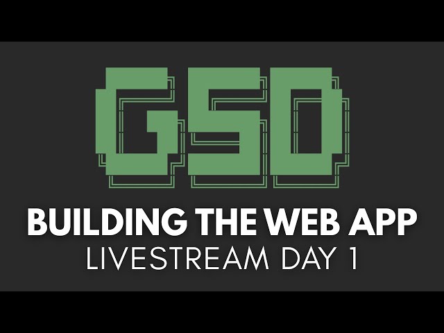 Making GSD Into a Web App: Day 1 Part 2
