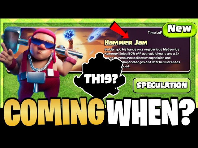 WHEN HAMMER JAM WILL START IN 2026 CLASH OF CLANS? Hammer Jam Event Date 2026 Coc (PREDICTION)