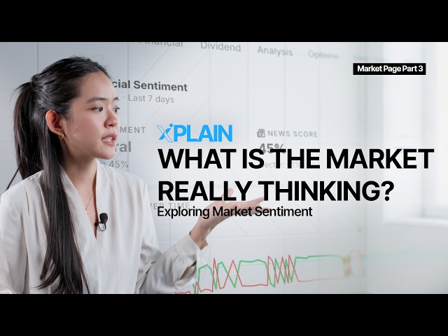 Xplain Ep4: Market Sentiment Explained: How to Read Bullish & Bearish Signals | Market Page Part-3