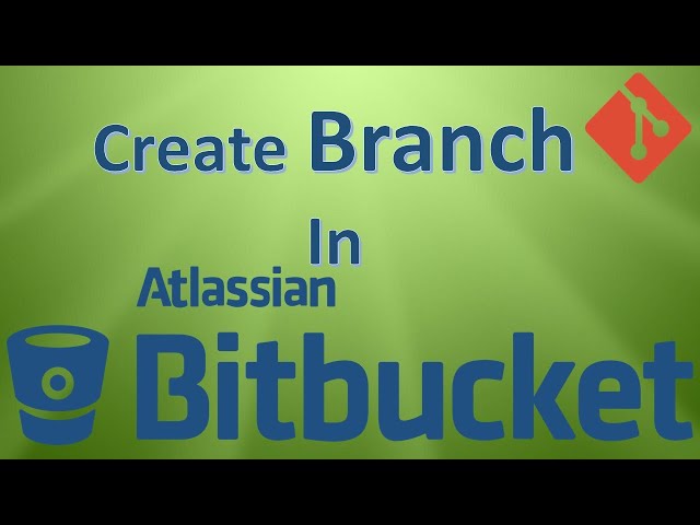 Bitbucket पर branch कैसे बनाये | how to create branch in bitbucket #git #bitbucket #github