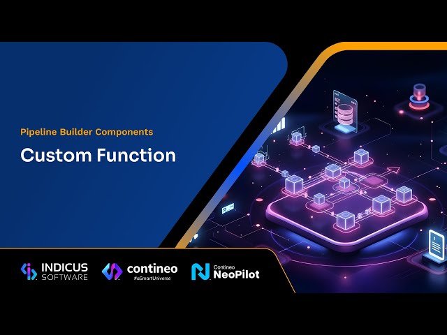 Pipeline Builder Component - Custom Function