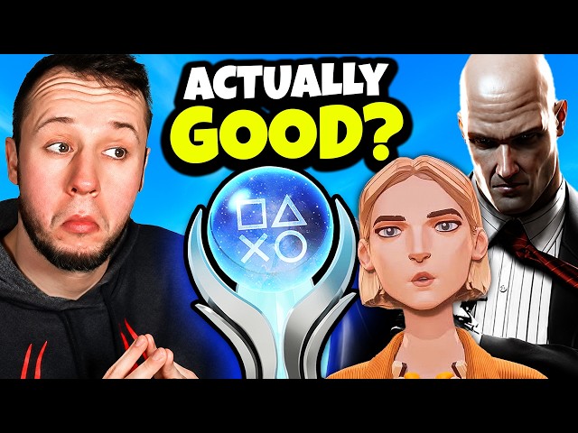 9 Platinums That Were WAY BETTER Than I Expected