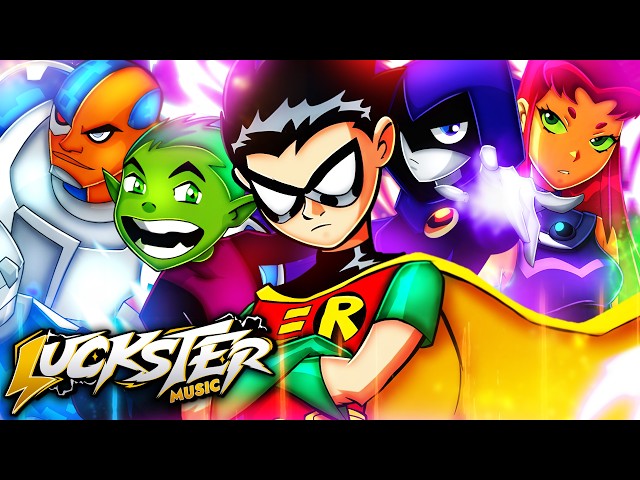 Teen Titans Rap | MACRO RAP | Lucksterr ft. Various Artists