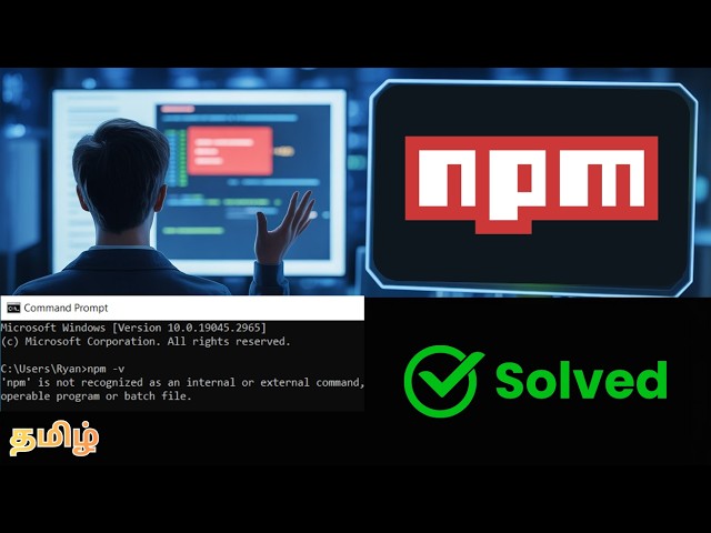 Fix "npm is not recognized as internal or external command" Error in Tamil | NPM Error Solved 2026