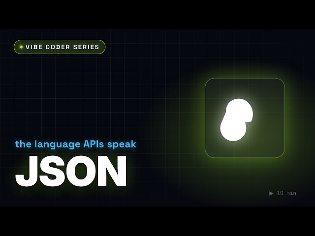 JSON — the language APIs speak