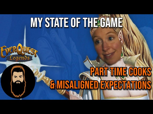 My Current Thoughts on EverQuest Legends