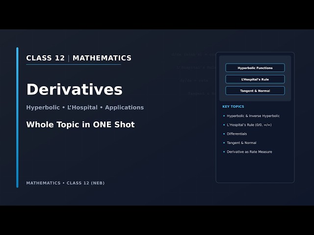 Derivatives in One Shot | Calculus | Class 12 Mathematics NEB | Nepali ScienceGuru