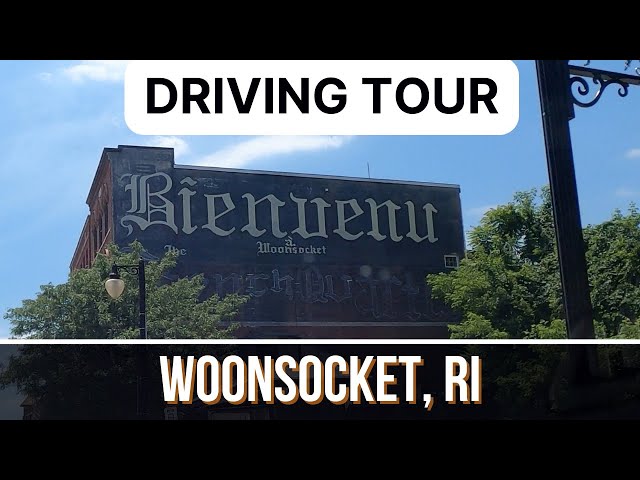 Rhode Island's Former "Little Canada" Woonsocket, RI Driving Tour- New England