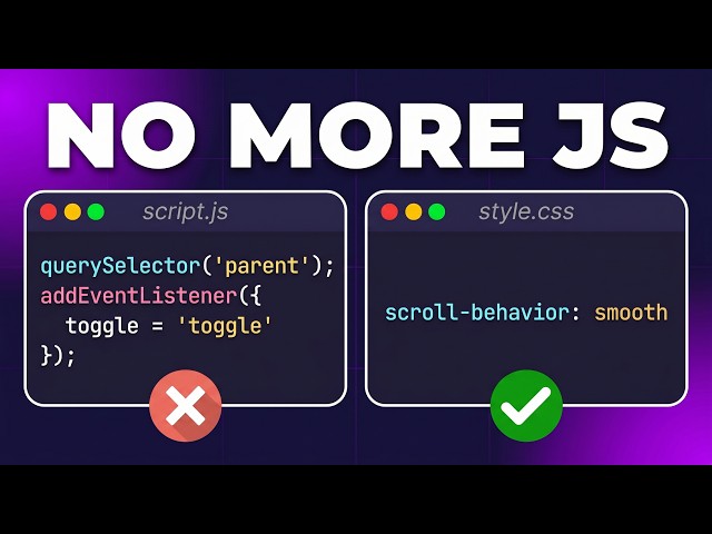 3 CSS Features That Make JavaScript Completely Unnecessary