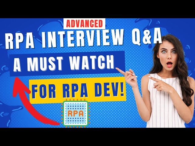 RPA Interview Questions and Answers | RPA Interview Questions