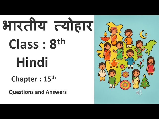 Bhartiya Tyohar – Class 8 Hindi | Question & Answers Explained in English | KSEEB |Full Lesson Guide