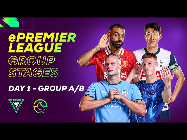 ePremier League 2024/25 Group Stages - A&B | Stream A | FC 25 | Day 1