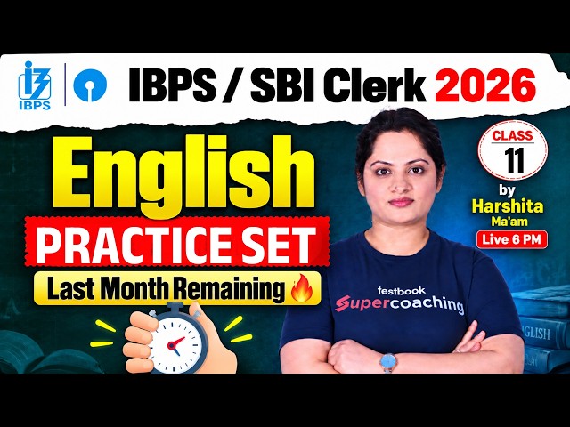 IBPS Clerk & SBI Clerk English Classes 2026 | SBI/IBPS Clerk English Practice Set 11 | Harshita Mam