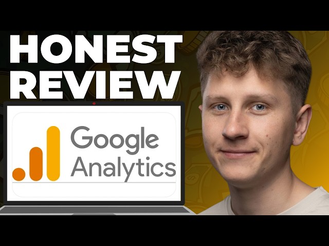 Google Analytics 4 Honest Review - Watch Before Using