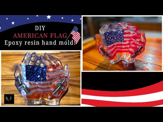 DIY AMERICAN FLAG Epoxy resin hand mold! Absolutely amazing 2nd time around!