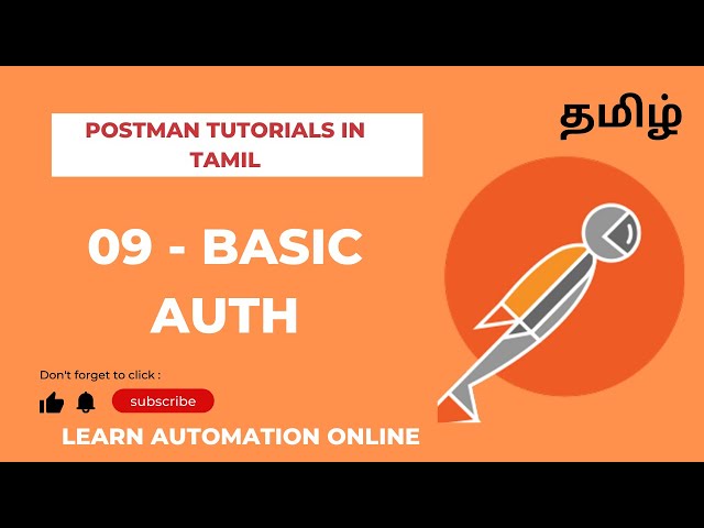 Postman Tutorials | 09 | Basic Auth | தமிழ்