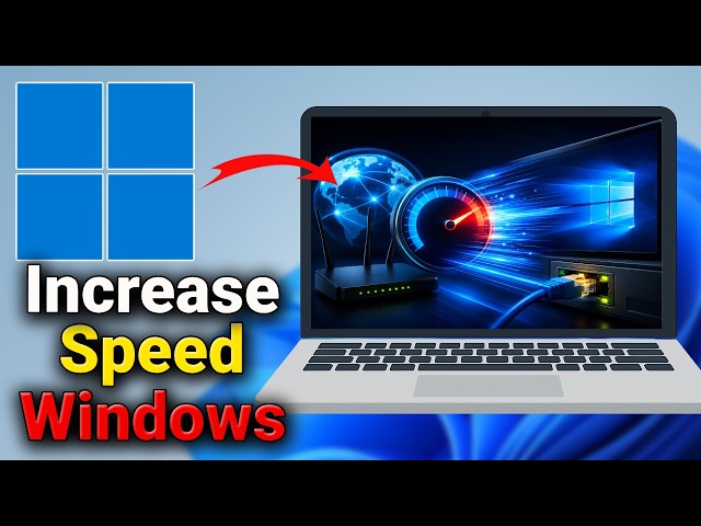 How to Increase Internet Speed on Windows 10 & 11