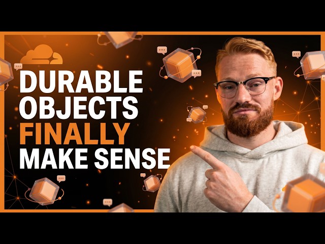 Durable Objects Finally Make Sense