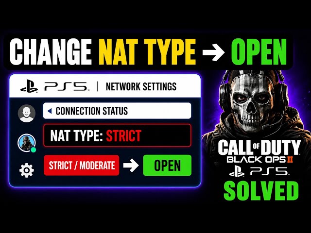 How to Change NAT Type From Strict/Moderate to Open on Black Ops 2 PS5 (2026)