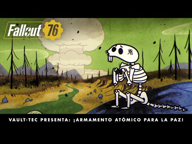 Fallout 76 – Vault-Tec presenta: ¡Armamento atómico para la paz! (vídeo sobre las bombas nucleares)