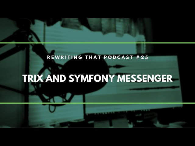 Session 25: Adding the Trix editor and working with Symfony Messenger