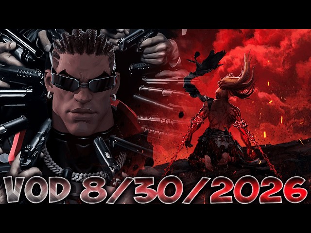 🔴VOD - Blade Only To Celestial Day 6 & Khazan Finale?!? | DROPS ON TWITCH (8/30/2026)