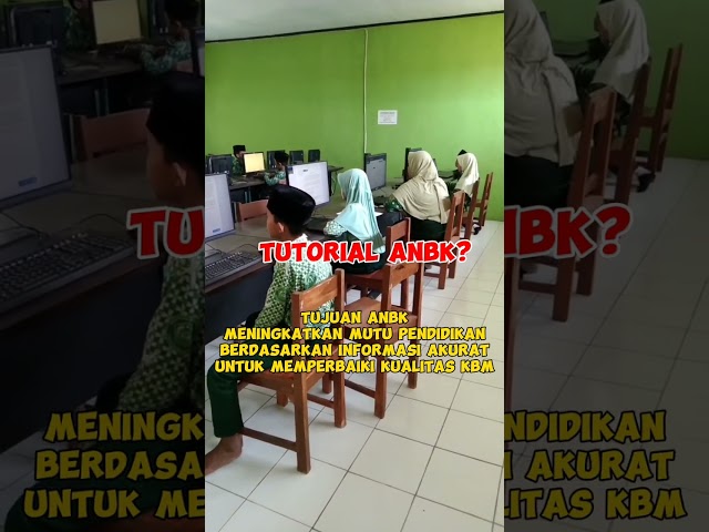 TUTORIAL ANBK?