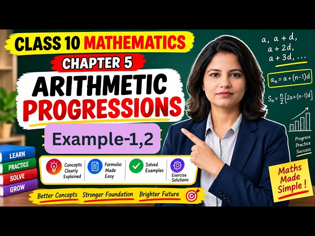 Example-1,2 Chapter-5 Class-10 Arithmetic Progressions