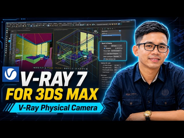 V-Ray.7 For 3Ds Max : V-Ray Physical Camera
