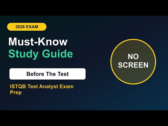 ISTQB Test Analyst Exam Prep 2026: 50 Must-Know Topics Before the Test | Audio Study Guide
