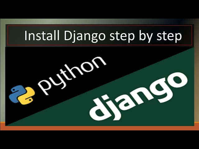 Django Installation step by step | Python | Django | Intern Projects | Vision Computers