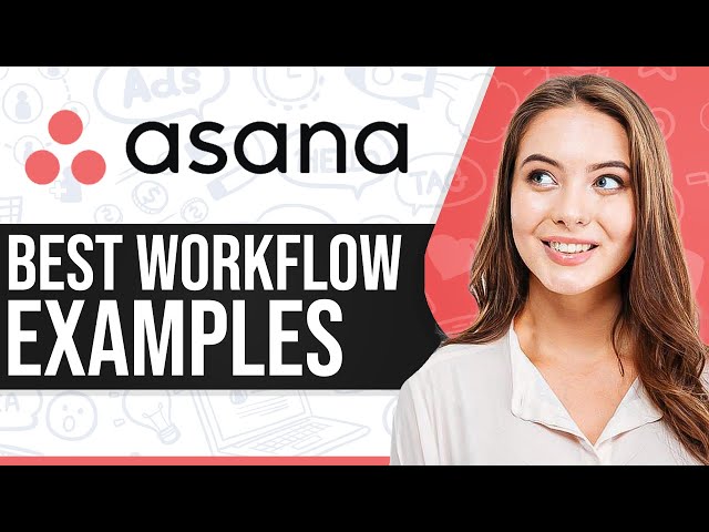 BEST Asana Workflow Examples 2026 (For Beginners)