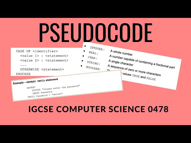 IGCSE Computer Science 0478 | Ultimate Pseudocode guide