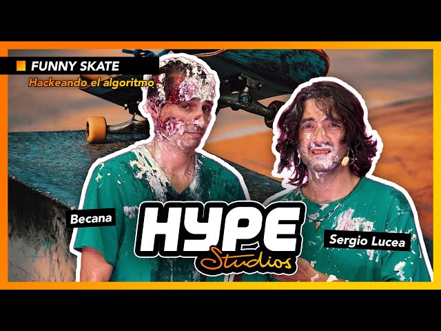 Hype Studios 06x1 - SERLUA y BECANA se estrenan como presentadores en su show FUNNY SKATE