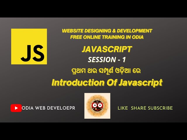 JavaScript Tutorial For Beginners In Odia | PART 1 | Introduction Of JavaScript |
