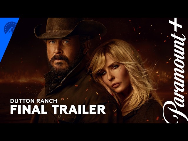 Dutton Ranch | Final Trailer | Paramount+