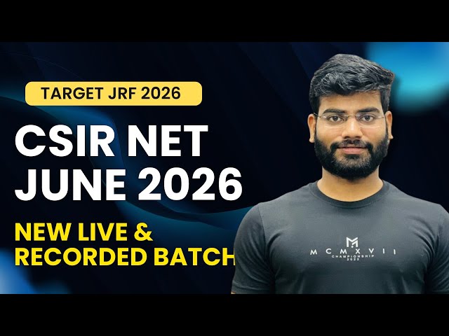 CSIR NET June 2026 Physics | New Batch Launch | Complete Strategy + Course Details