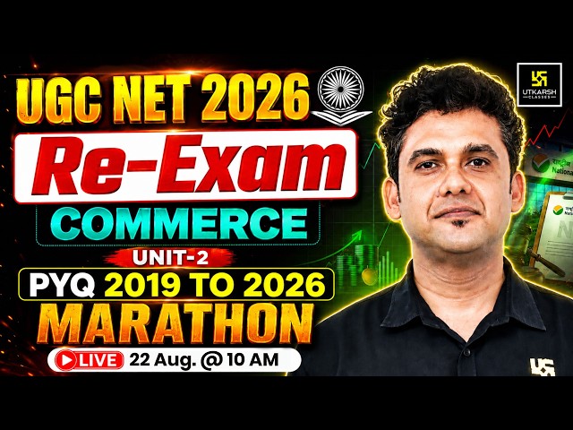 UGC NET Commerce 2026 Re-Exam | Commerce Unit 2 (2019-2026 PYQs) Marathon | By Yogesh Sir