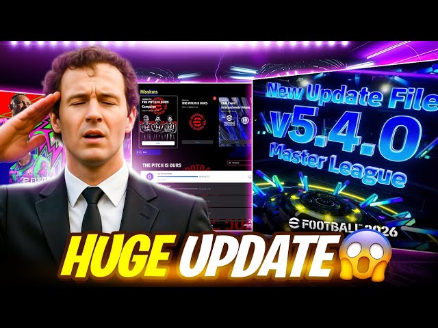UPDATE v5.4.0 IS HUGE 😱 This Changes Everything | eFootball™ 2026