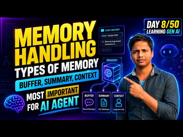 Memory Handling in LangChain Explained | Buffer, Summary & Context Memory | Day 8/50 Learning Gen AI