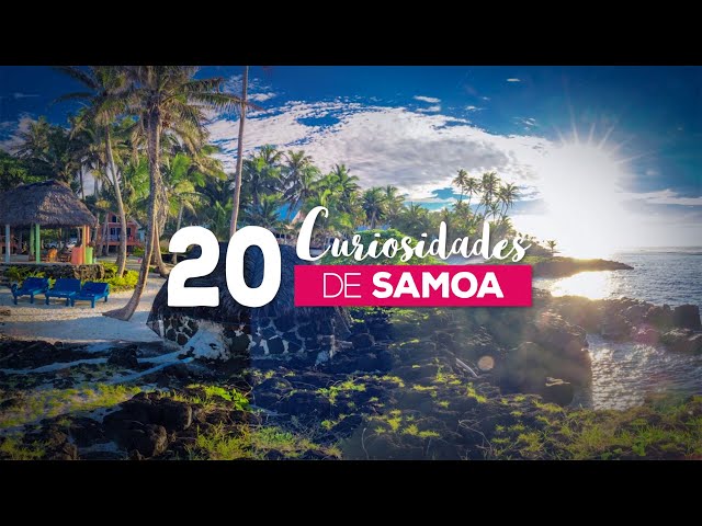 20 Interesting Facts About Samoa 🏝 | The Land of Tattoos and Family