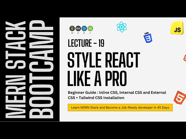 React Styling Tutorial 🔥 | How to Style Components + Tailwind CSS Setup (MERN Bootcamp)